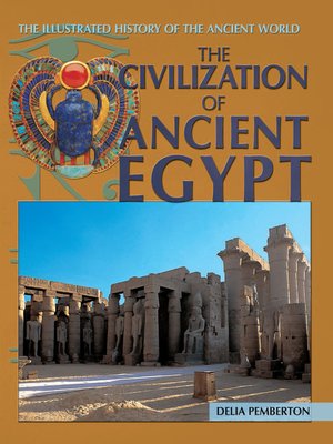 cover image of The Civilization of Ancient Egypt